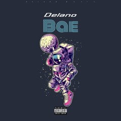 Delano - Bae Prod. (Mixedbymailman)