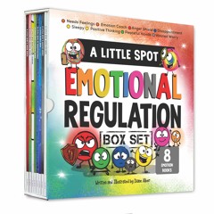 get [PDF] Download A Little SPOT Emotional Regulation Box Set (Books 49-56: Peac