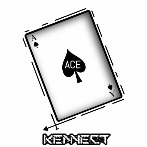 Stream Ace by Kennect | Listen online for free on SoundCloud Ace