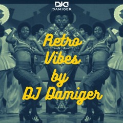 Retro Vibes by DJ Damiger (Old-skool hits)