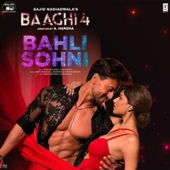 Bahli Sohni Baaghi 4