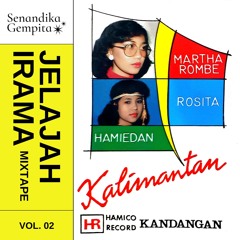 Senandika Gempita Presents: Jelajah Irama Vol. 02