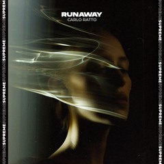 Carlo Ratto - Runaway