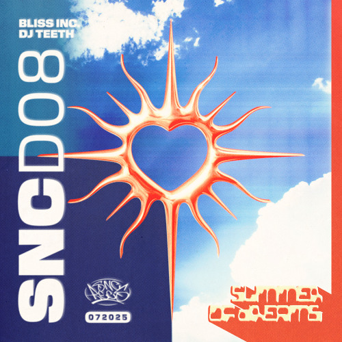 SNCD08 - Bliss Inc. & DJ TEETH - Summer Of Dreams EP (Snippets)
