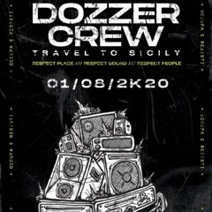 Extract liveset - DOZZER TRAVEL TO SICILY