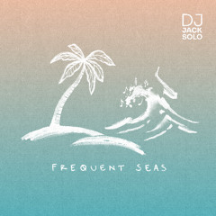 Frequent Seas