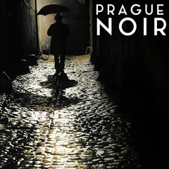 Prague Noir