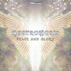 1. Nostromosis - Peace And Glory