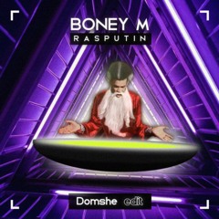 Boney M - Rasputin (Domshe Edit)