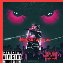 Medusa’s Curse#frist song