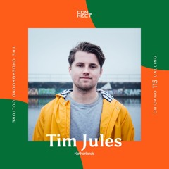 Tim Jules @ Chicago Calling #115 - Netherlands