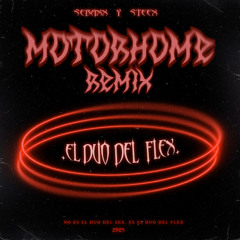 DUO DEL FLEX - MOTORHOME REMIX