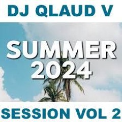 SUMMER SESSION 2024 VOL 2 july