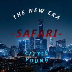-SAFARI- (Little Young)