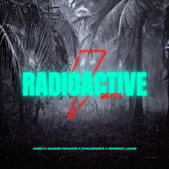 Radioactive Remix/Mashup (Imagine Dragons X Synchronice X Kendrick Lamar)