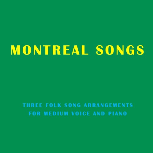 Montreal Songs [live]