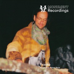 MNMT Recordings : Franko @ Fragments Forest Rave 2025