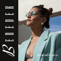 In the Air (feat. AKUA)