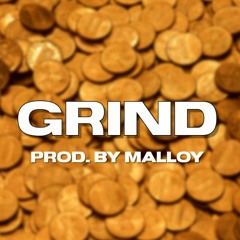 GRIND (Prod.Malloy)