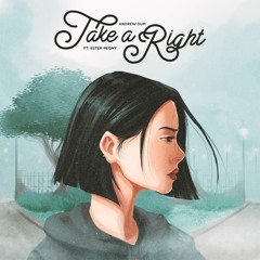 Andrew Dum - Take A Right (feat. Ester Peony)