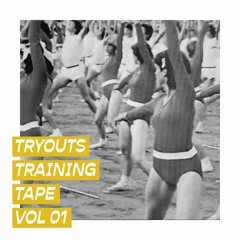 Tryouts Training Tape 01