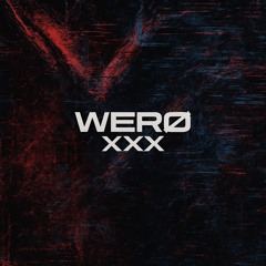 WERØ-XXX (FREE DL)