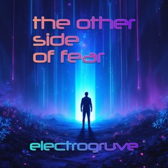 The Other Side Of Fear