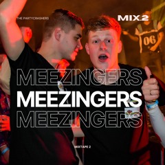Meezingers Mixtape 2 - DBass Ft. The Partycrashers