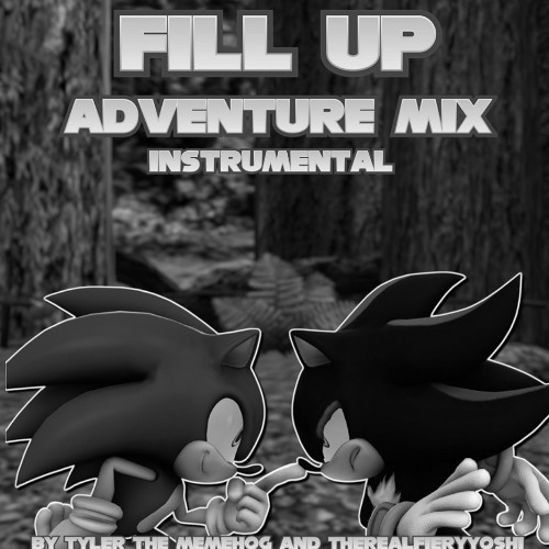 Fill Up Adventure Mix [Instrumental]