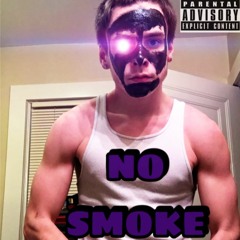 NO SMOKE