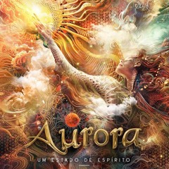 AURORA - UM ESTADO DE ESPÍRITO