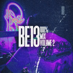 BE13 100% MIX VOL.2 (FREE DUB)