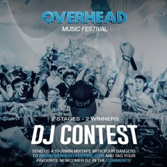 ALEX DESIRE x OVERHEAD MUSIC FESTIVAL DJ CONTEST 2025