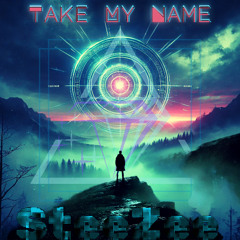 Take My Name
