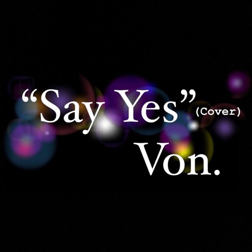 SAY YES 2022