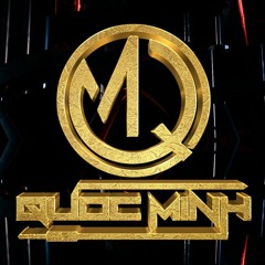 Nâng Cái Dĩa 1 - Quốc Minh (Nonstop 2022)