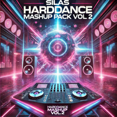 (FREE DL) Silas Hard Dance Mashup Pack Vol 2