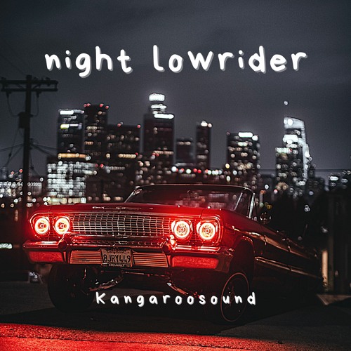 Night Lowrider