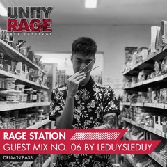 RAGE STATION 06 - Mixed By LEDUYSLEDUY