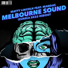 Melbourne Sound 2.0 [𝐈𝐙𝐔𝐑𝐑𝐈𝐀 Remix] (SUPPORTED BY HARDWELL)