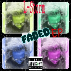 L-storm- Faded