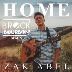 Home (Brock Bourbon Remix)