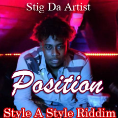 Stig Da Artist - Position (Radio Edit) By Dj TayWSG