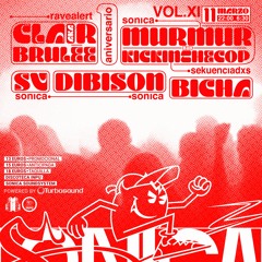 Dibison @ Sonica Vol.XI: I Aniversario 11/03/2023 (closing set)