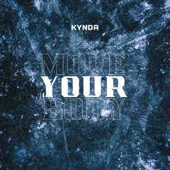Move Your Body (Edit)