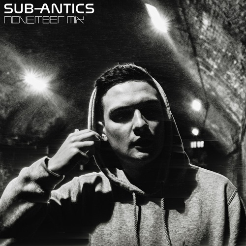 SUB-ANTICS - November Promo Mix