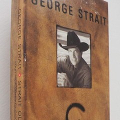 George Strait Truth '82