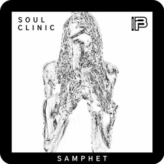Samphet - Raw Cut | Soul Clinic EP | Free Download