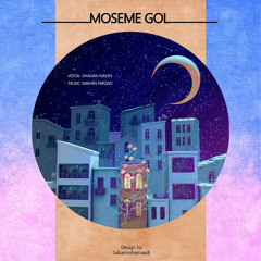 Moseme Gol_shadan naseh