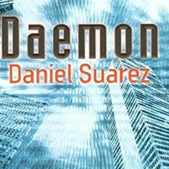 #% Daemon Daemon, #1 by Daniel Suarez